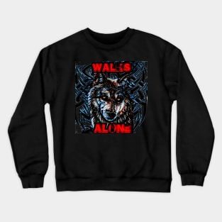 Walks alone Crewneck Sweatshirt